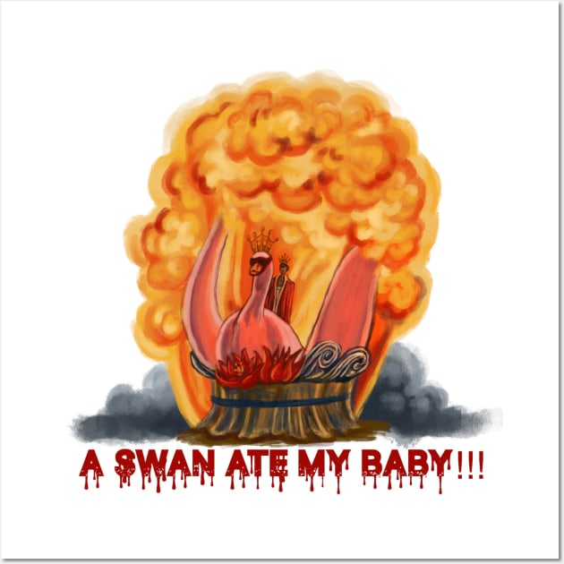 A Swan Ate My Baby Wall Art by xandra-homes